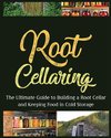 Root Cellaring