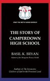 The Story of Camperdown High School