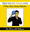 True Deceit False Love