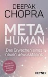 Metahuman - das Erwachen eines neuen Bewusstseins