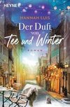 Der Duft von Tee und Winter