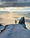 Jimmy Chin: Bilder aus einer Welt der Extreme