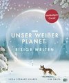 Unser weißer Planet - Eisige Welten