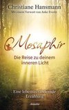 Mosaphir - Die Reise zu deinem inneren Licht