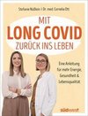 Mit Long Covid zurück ins Leben