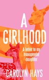 A Girlhood