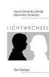 Lichtwechsel (Tan - Renga)