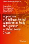 Application of Intelligent Control Algorithms to Study the Dynamics of Hybrid Power System