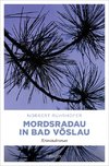 Mordsradau in Bad Vöslau