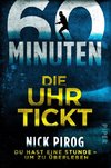 60 Minuten - Die Uhr tickt