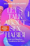 Let's Talk About Sex, Habibi