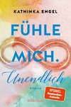 Fühle mich. Unendlich