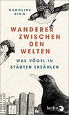 Wanderer zwischen den Welten