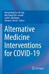Alternative Medicine Interventions for COVID-19