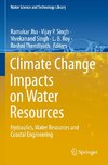 Climate Change Impacts on Water Resources