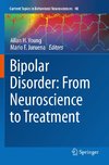 Bipolar Disorder: From Neuroscience to Treatment