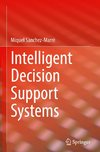 Intelligent Decision Support Systems