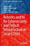 Robotics and AI for Cybersecurity and Critical Infrastructure in Smart Cities