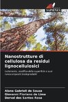 Nanostrutture di cellulosa da residui lignocellulosici