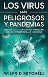 Los Virus más Peligrosos y Pandemias