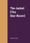 The Jacket (The Star-Rover)