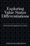 Exploring Value Status Differentiations-personal and organizational values