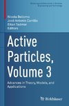 Active Particles, Volume 3