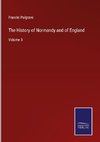 The History of Normandy and of England