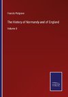 The History of Normandy and of England