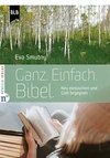 Ganz. Einfach. Bibel.