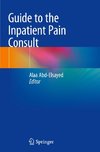 Guide to the Inpatient Pain Consult