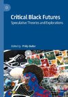 Critical Black Futures