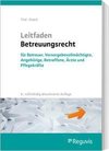 Leitfaden Betreuungsrecht (8. Auflage)