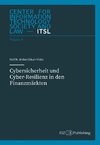 Cybersicherheit und Cyber-Resilienz in den Finanzmärkten