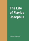 The Life of Flavius Josephus