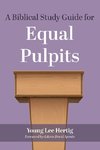 A Biblical Study Guide for Equal Pulpits