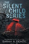 The Silent Child Series