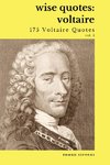 Wise Quotes - Voltaire (175 Voltaire Quotes)