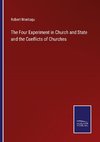 The Four Experiment in Church and State and the Conflicts of Churches