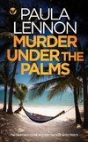 MURDER UNDER THE PALMS a gripping crime mystery packed with twists