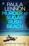 MURDER AT SUGAR RUSH BEACH a gripping crime mystery packed with twists