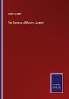 The Poems of Robert Lowell