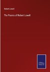 The Poems of Robert Lowell