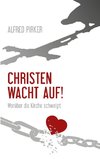 Christen wacht auf!