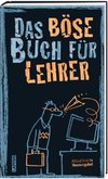 Das böse Buch für Lehrer