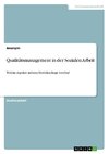 Qualitätsmanagement in der Sozialen Arbeit