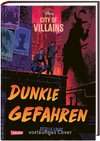 Disney - City of Villains 2: Dunkle Gefahren