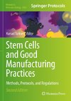 Stem Cells and Good Manufacturing Practices