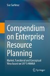 Compendium on Enterprise Resource Planning