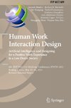 Human Work Interaction Design. Artificial Intelligence and Designing for a Positive Work Experience in a Low Desire Society